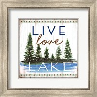 Live, Love, Lake Fine Art Print