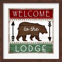Welcome to the Lodge Fine Art Print