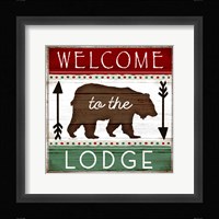 Welcome to the Lodge Framed Print