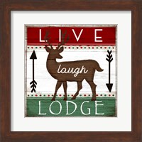 Live, Laugh, Lodge Fine Art Print