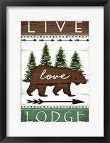 Live, Love, Lodge Framed Print