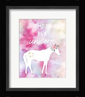 Time to be a Unicorn Fine Art Print
