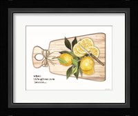 When Life Gives You Lemons Fine Art Print