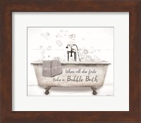 Take a Bubble Bath Fine Art Print