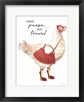 Have Purse, Will Travel Chicken Fine Art Print