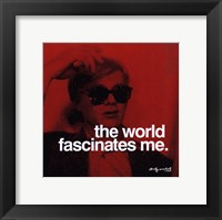 The world fascinates me Fine Art Print