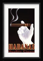 Habanas Quality Cigars Fine Art Print