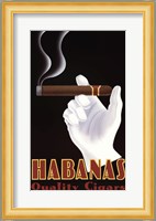 Habanas Quality Cigars Fine Art Print