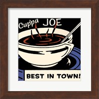 Cup'pa Joe Best in Town Fine Art Print