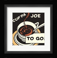 Cup'pa Joe to Go Framed Print