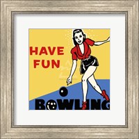 Have Fun Bowling Fine Art Print