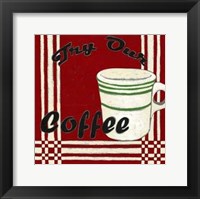 Try Our Coffee Fine Art Print