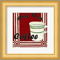 Try Our Coffee Fine Art Print