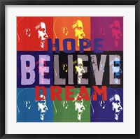 Barack Obama: Hope, Believe, Dream Fine Art Print