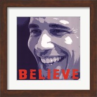 Barack Obama:  Believe Fine Art Print