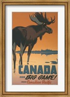 Canada - For Big Game Fine Art Print