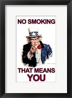 NO Smoking - That Means YOU Fine Art Print