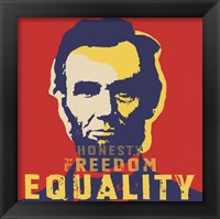 Abraham Lincoln:  Honesty, Freedom, Equality Fine Art Print