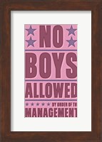 No Boys Allowed Fine Art Print