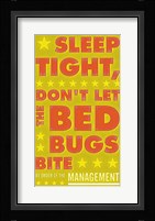 Sleep Tight, Don't Let the Bedbugs Bite (green & orange) Framed Print