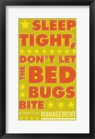 Sleep Tight, Don't Let the Bedbugs Bite (green & orange) Framed Print