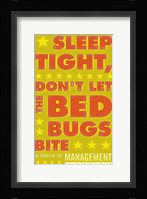 Sleep Tight, Don't Let the Bedbugs Bite (green & orange) Framed Print
