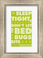 Sleep Tight, Don't Let the Bedbugs Bite (green & white) Fine Art Print