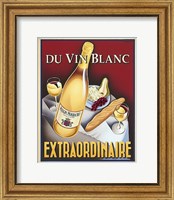 Du Vin Blanc Extraordinaire Fine Art Print