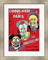 Poster advertising the 'Cirque d'Hiver de Paris' featuring the Fratellini Clowns Fine Art Print