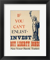 If you Can't Enlist, Invest Fine Art Print