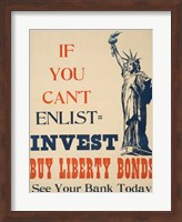 If you Can't Enlist, Invest Fine Art Print