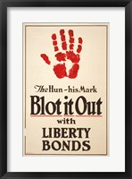 Blot it Out with Liberty Bonds Fine Art Print