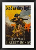 Lend as They Fight Buy More Liberty Bonds Fine Art Print