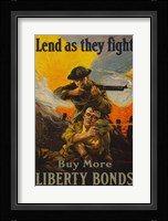 Lend as They Fight Buy More Liberty Bonds Fine Art Print