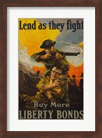 Lend as They Fight Buy More Liberty Bonds Fine Art Print