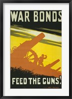 War Bonds Feed the Guns Fine Art Print