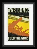 War Bonds Feed the Guns Fine Art Print