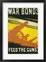 War Bonds Feed the Guns Fine Art Print