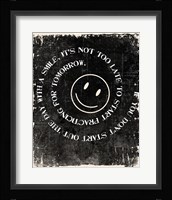 Never too late to Smile Fine Art Print