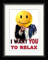 I Want You to Relax Fine Art Print