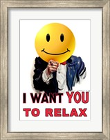 I Want You to Relax Fine Art Print