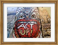 Act Up - Berlin Wall Fine Art Print