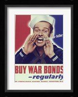 Buy War Bonds Regularly Fine Art Print