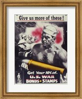 Give Us More U.S. War Bonds Fine Art Print