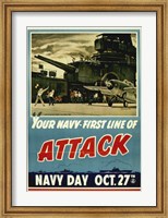 Your Navy First Line of Attack Fine Art Print