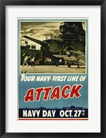 Your Navy First Line of Attack Framed Print
