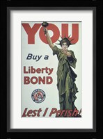 You Buy a Liberty Bond Lest I Perish! Fine Art Print