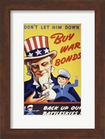 Don't Let Him Down! Buy War Bonds Fine Art Print