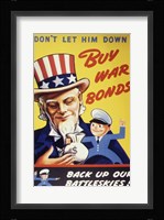 Don't Let Him Down! Buy War Bonds Fine Art Print