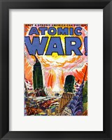 Only a Strong America can Prevent an Atomic War Fine Art Print